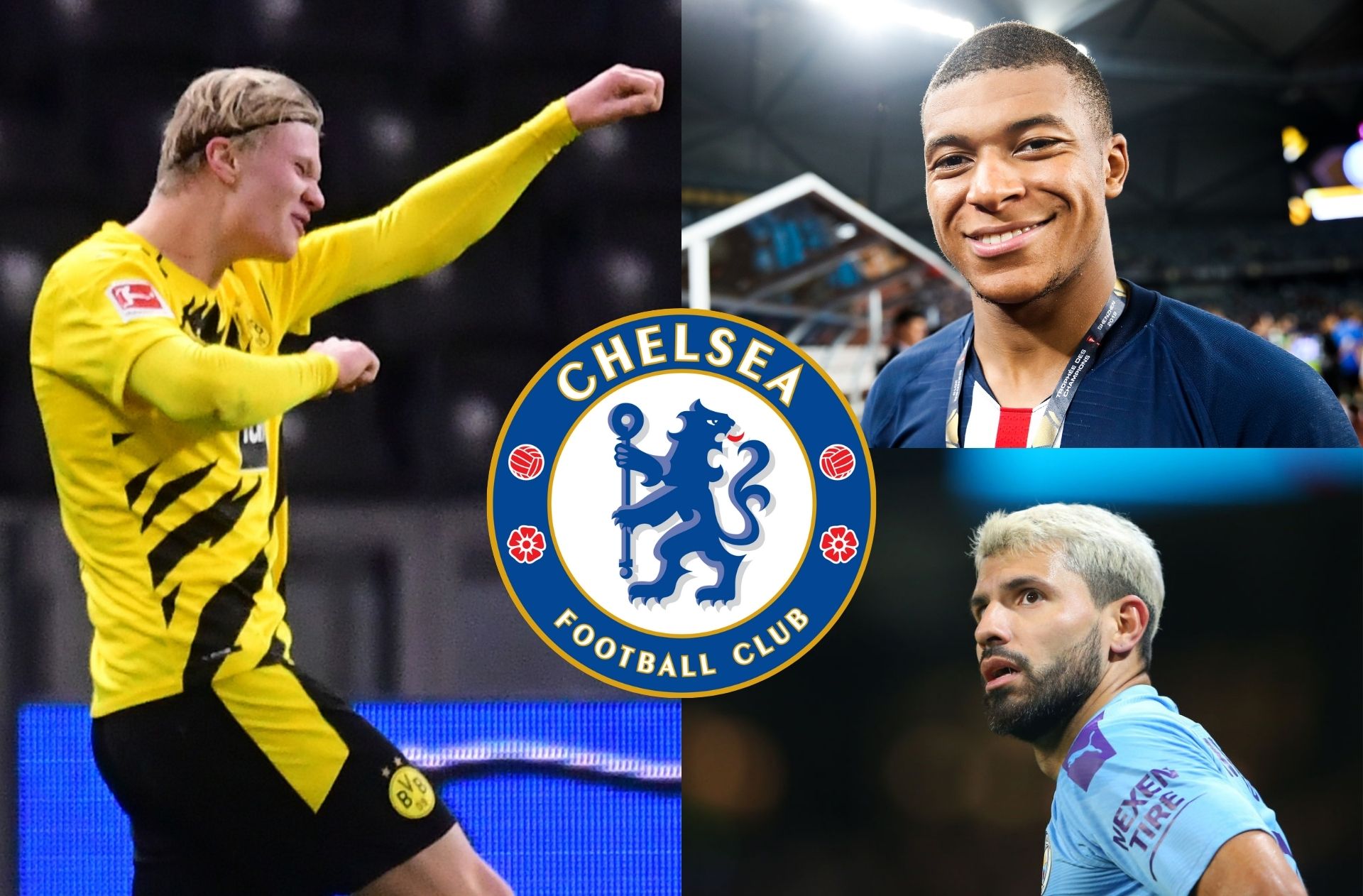 Chelsea, Erling Haaland, Kylian Mbappe, Sergio Aguero