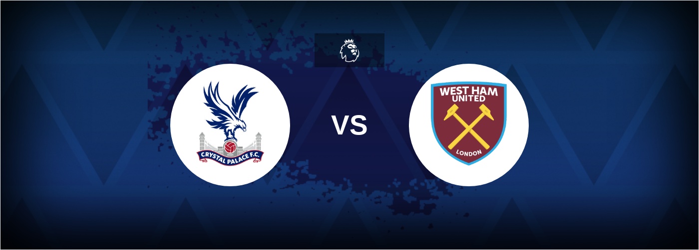 Crystal Palace vs West Ham