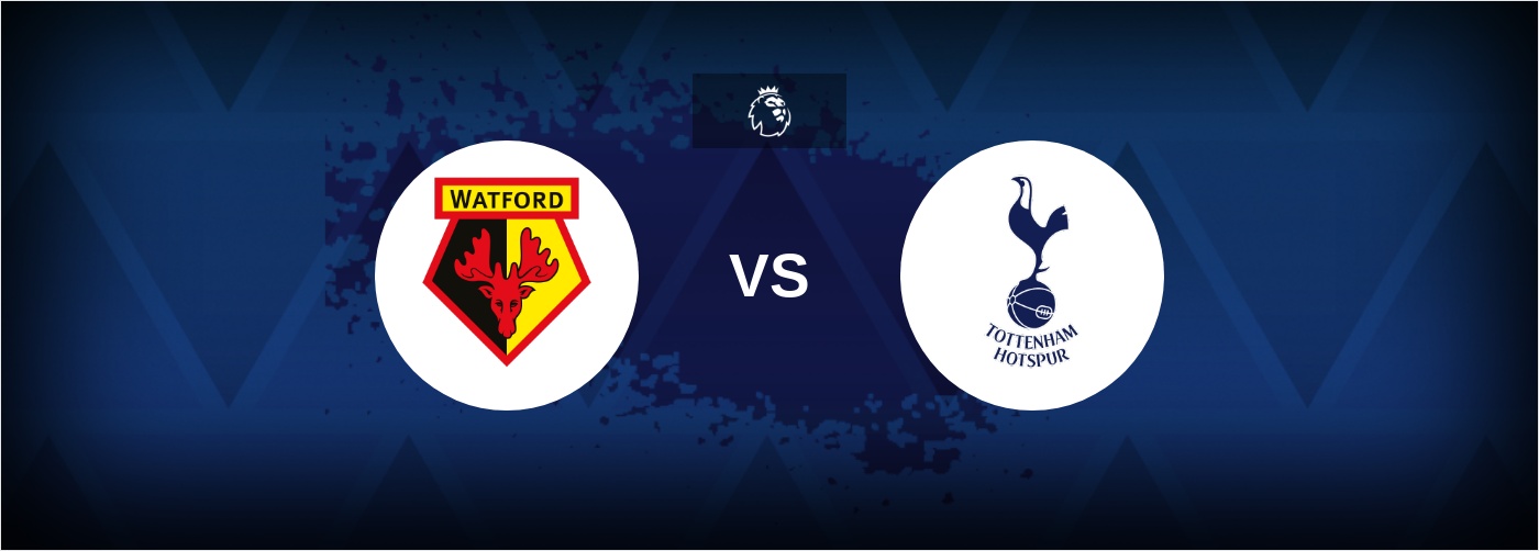 Watford vs Tottenham