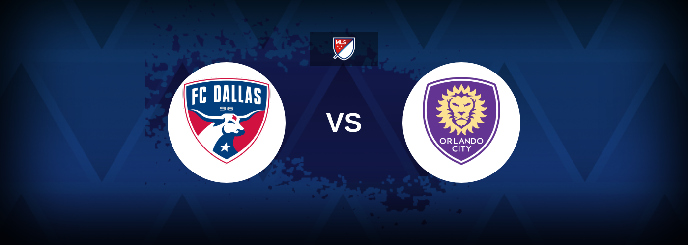 FC Dallas vs Orlando City Match Preview