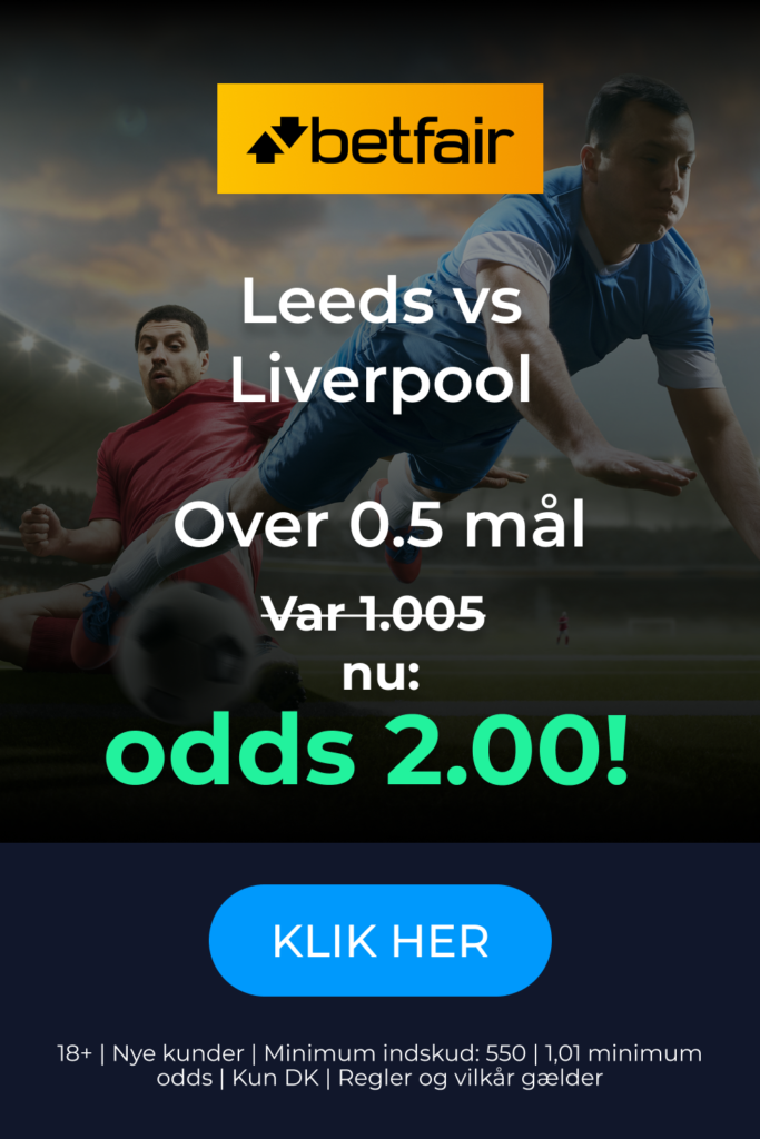 Betfair-tilbud på Liverpool-Leeds